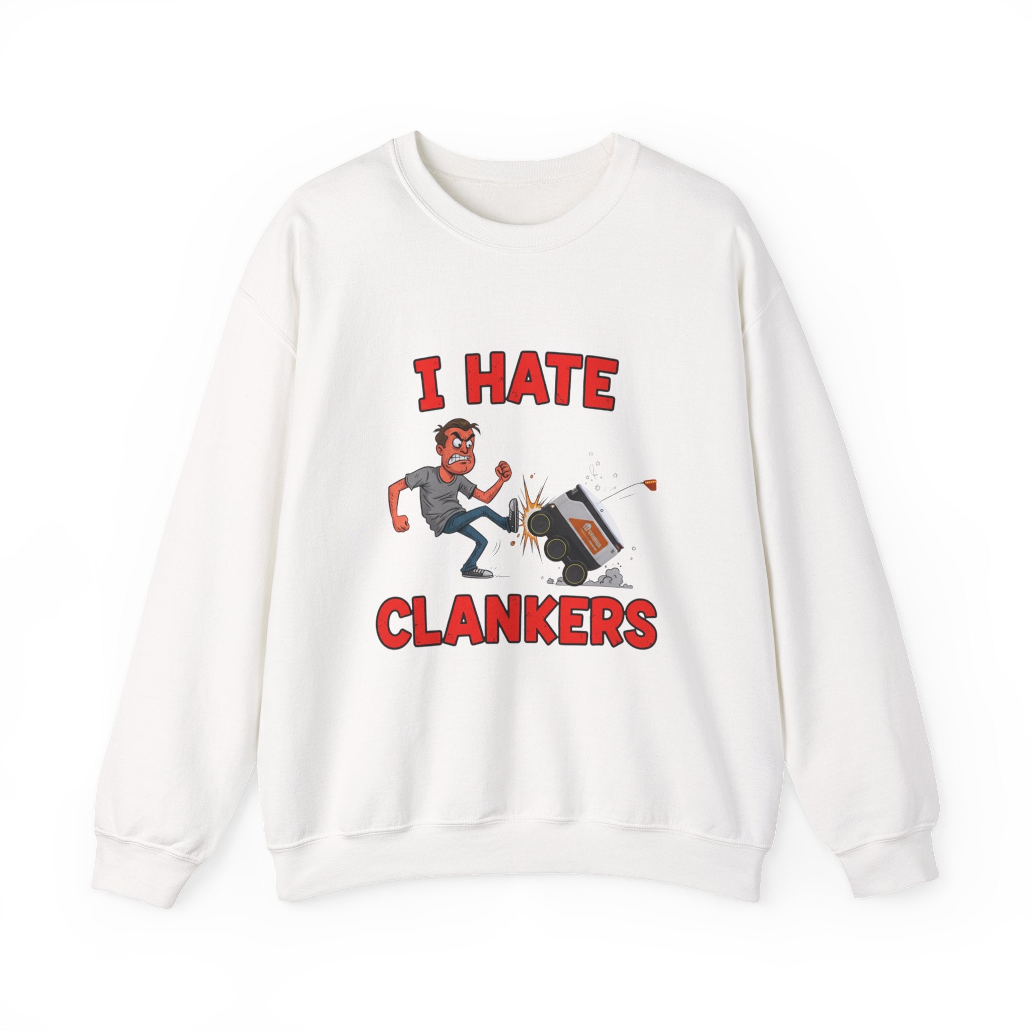 I Hate Clankers Crewneck